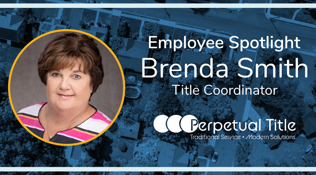 Employee Spotlight - Brenda Smith: Title Coordinator